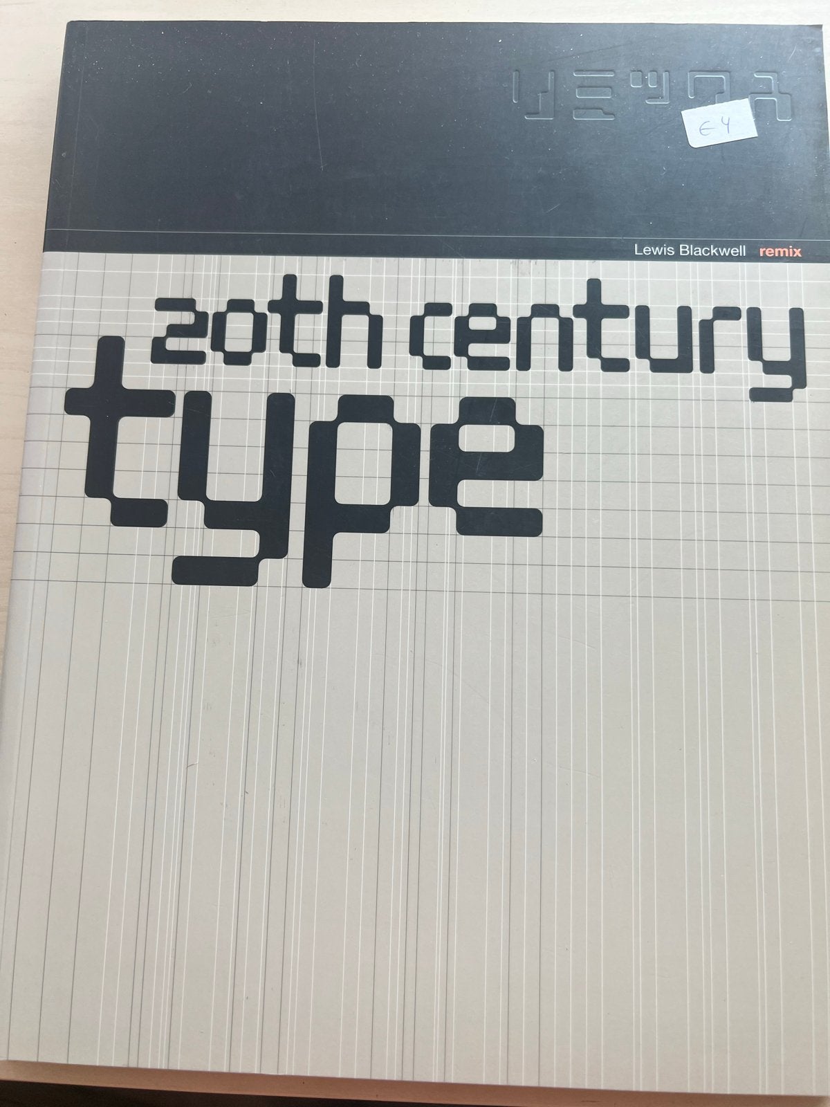 20th Century Type Remix - Lewis Blackwell - Typografie boek, Boeken, Ophalen of Verzenden, Gelezen, Overige onderwerpen