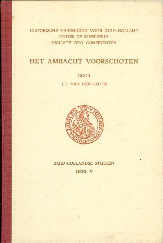 J.L.van der Gauw - HET AMBACHT VOORSCHOTEN Zuid-, Ophalen of Verzenden, Gelezen