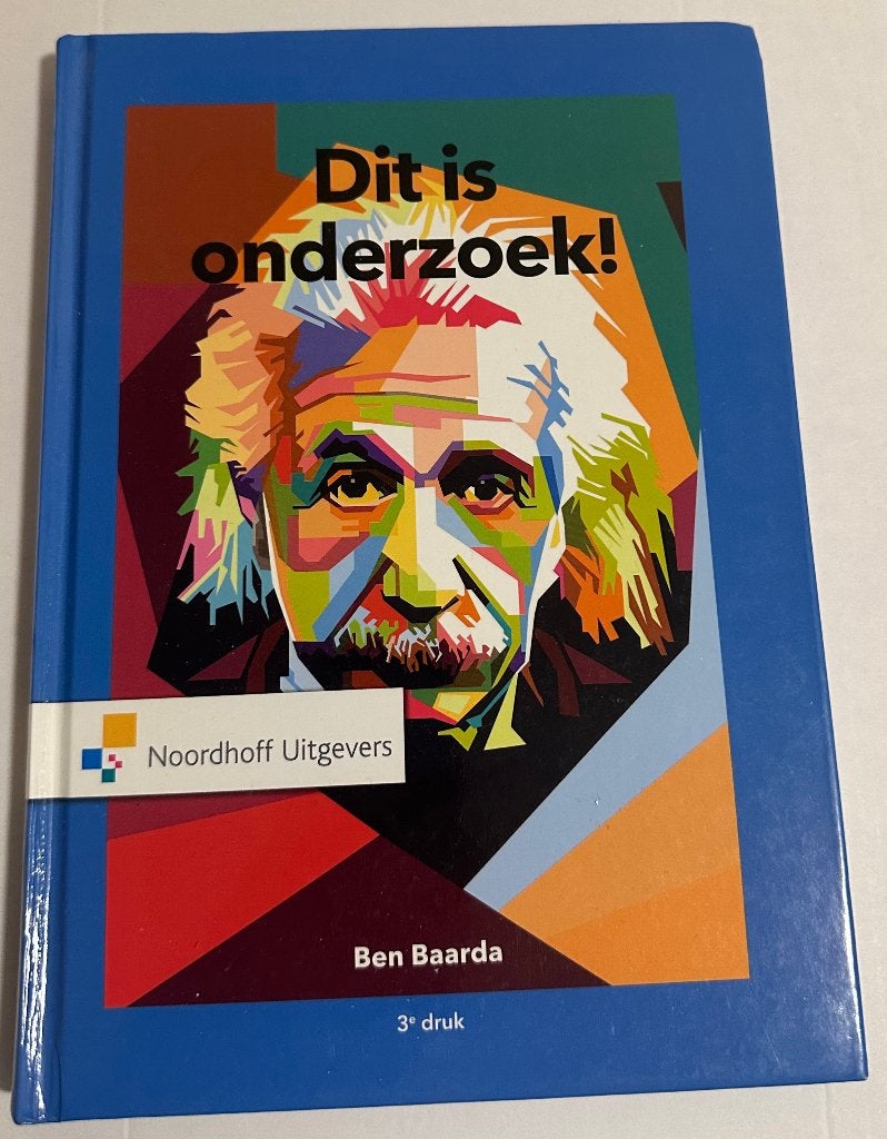 Dit is onderzoek! - Ben Baarda (3e druk), Boeken, Nieuw, Ophalen of Verzenden, Ben Baarda, Overige onderwerpen