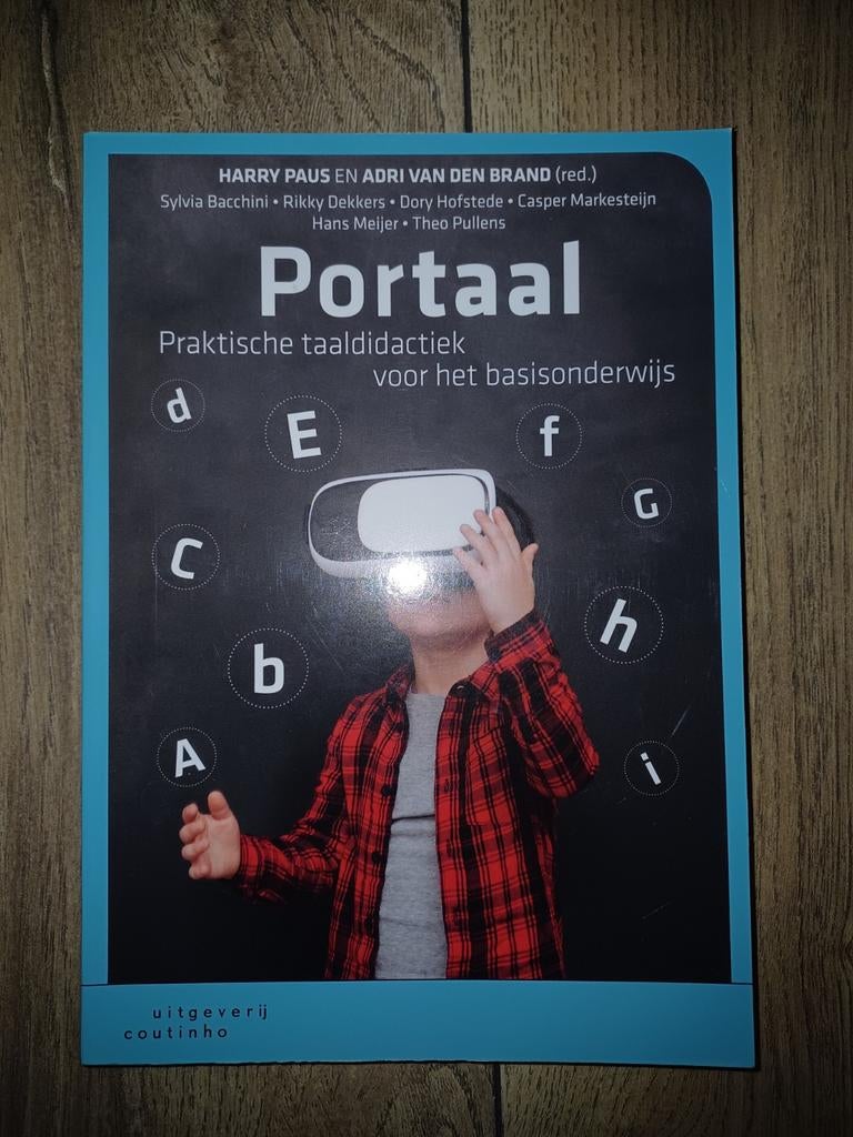 Portaal: Praktische taaldidactiek voor basisonderwijs, Harry Paus en Adri van den Brand (red.), Zo goed als nieuw, Gamma, HBO