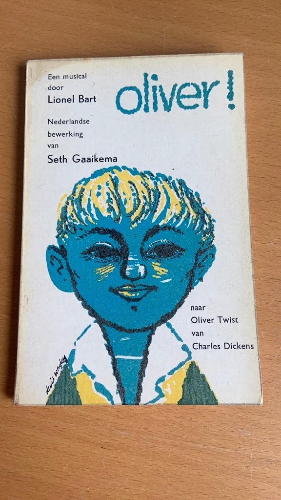 Oliver! - Lionel Bart - Seth Gaaikema, Ophalen of Verzenden
