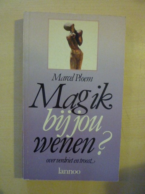 Marcel Ploem - Mag ik bij jou wenen, Ophalen of Verzenden, Zo goed als nieuw