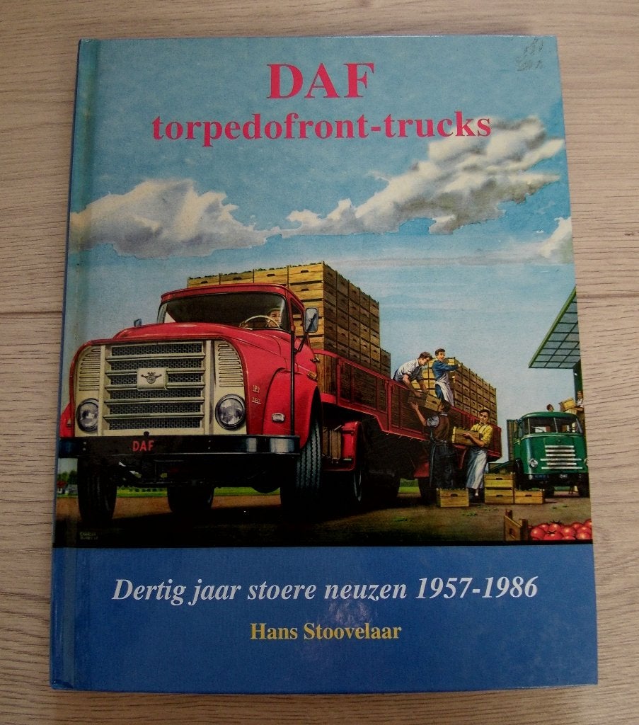 DAF Torpedofront-trucks: Dertig jaar stoere neuzen 1957-1986, Boeken, Auto's | Boeken, Verzenden, Zo goed als nieuw, Overige merken