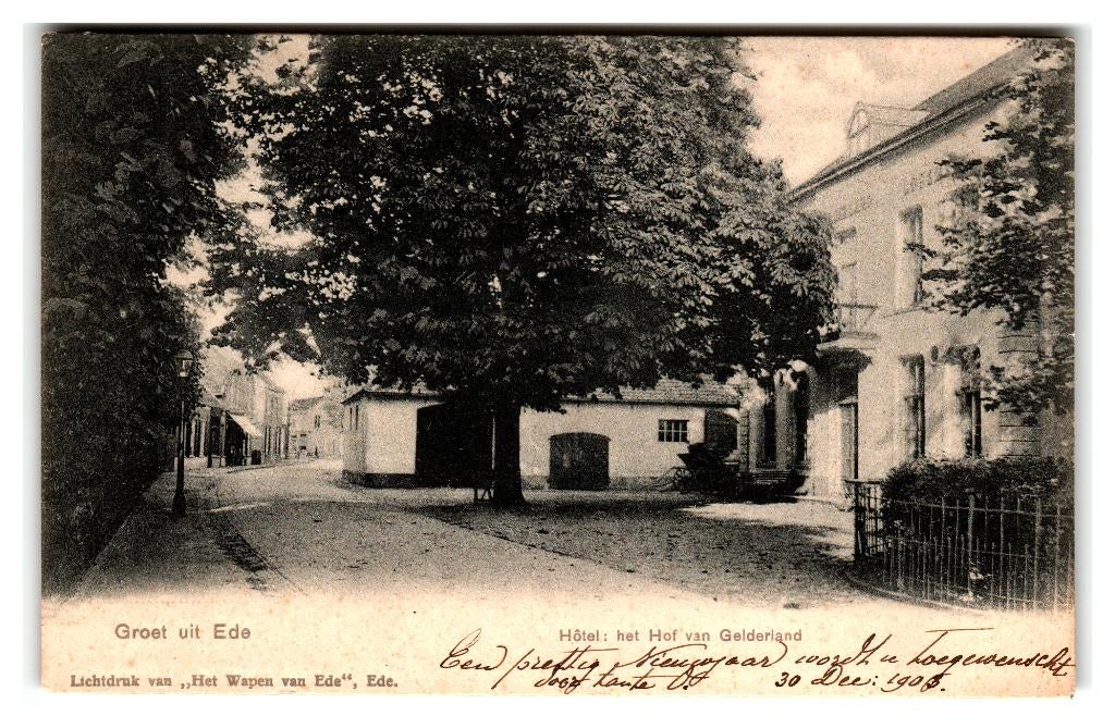 Ede, Hotel het Hof van Gelderland, Verzenden, Voor 1920, Gelopen, Gelderland