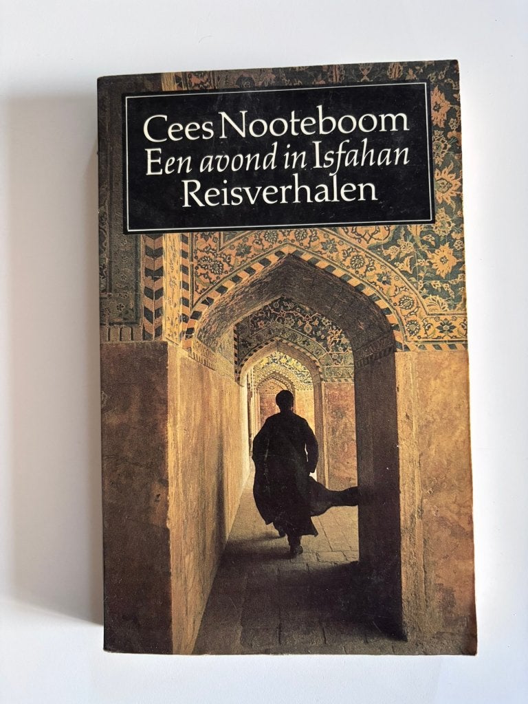 Cees Nooteboom: Een avond in Isfahan (reisverhalen), Boeken, Ophalen of Verzenden, Gelezen, Cees Nooteboom, Europa