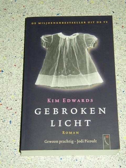 Gebroken licht door Kim Edwards, Verzenden, Zo goed als nieuw, Europa overig