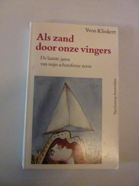 Yvon Klinkert - Als zand door onze vingers [ schizofrenie], Verzenden, Gelezen