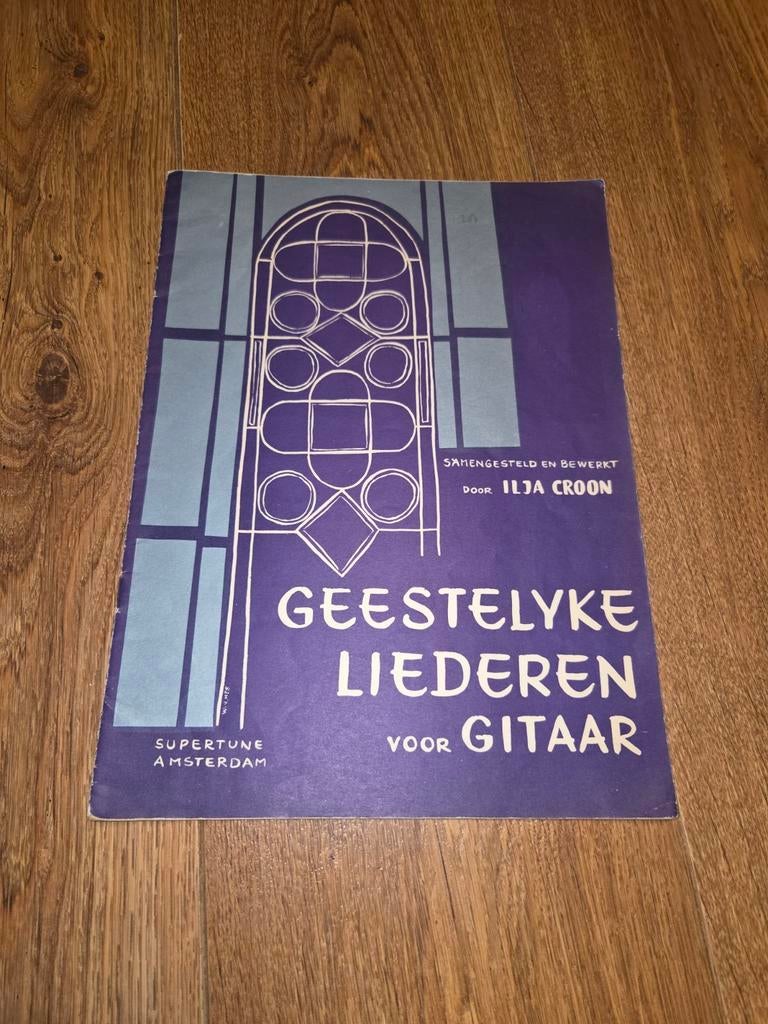 Geestelijke Liederen voor Gitaar - Ilja Croon, Muziek en Instrumenten, Bladmuziek, Gebruikt, Gitaar, Ophalen of Verzenden