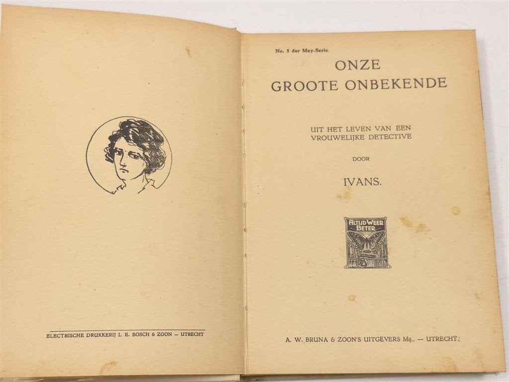 Onze Groote Onbekende — Ivans, Vrouwelijke Detective 1925, Boeken, Ophalen of Verzenden, Gelezen