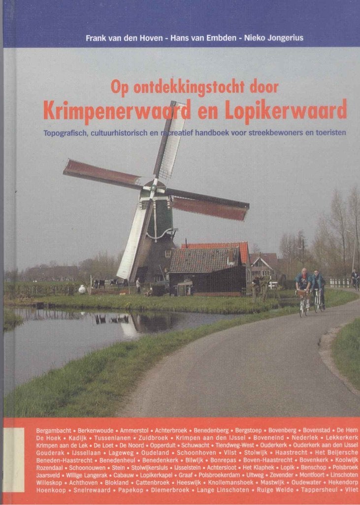 Op ontdekkingstocht door de Krimpenerwaard en Lopikerwaard, Ophalen of Verzenden, Gelezen, Utrecht
