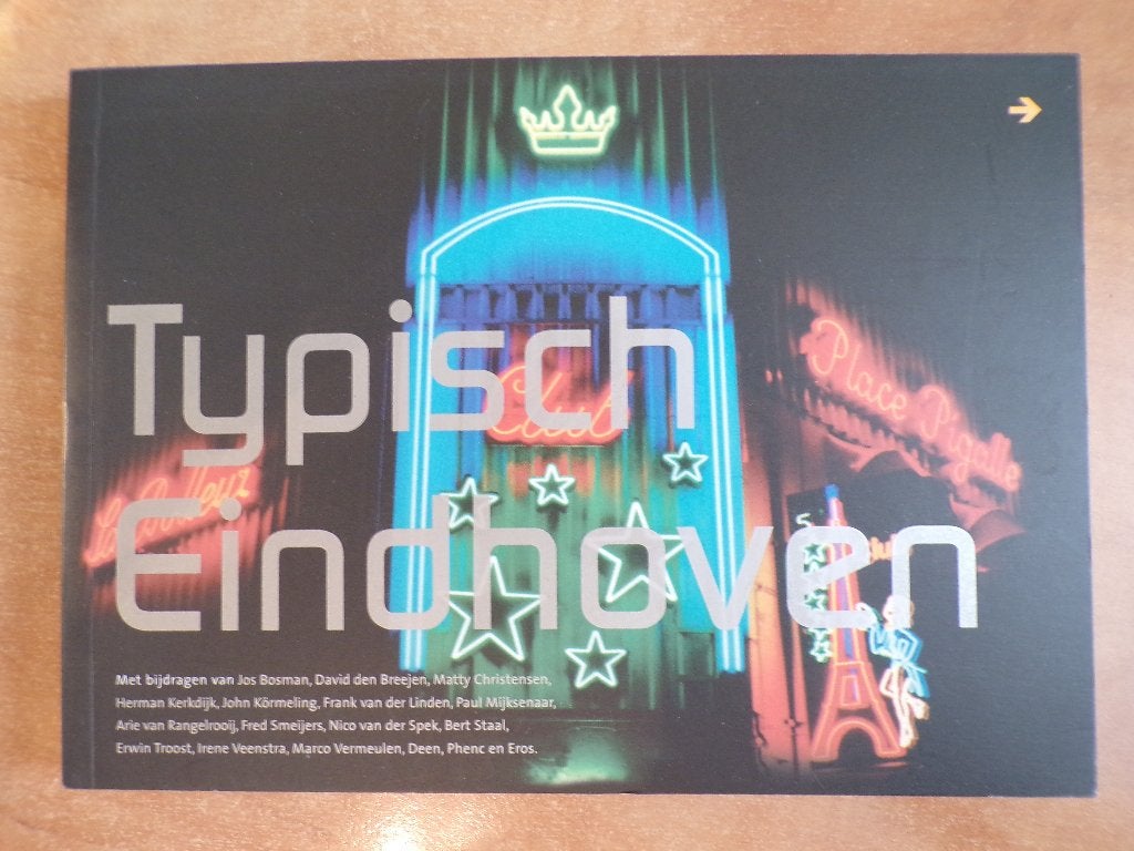 Typisch Eindhoven, de stad en de letter, typografie, foto's, Boeken, Ophalen of Verzenden, Zo goed als nieuw, Overige onderwerpen