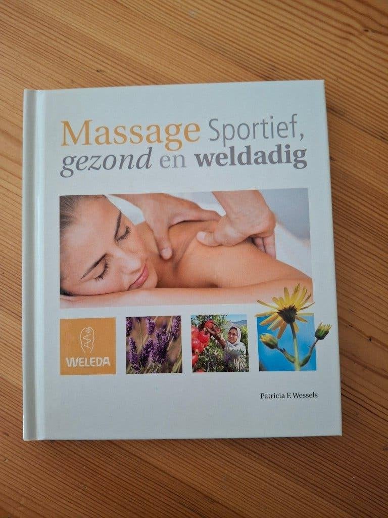 Massage. Sportief gezond en weldadig., Ophalen of Verzenden, Zo goed als nieuw, Overige onderwerpen, Achtergrond en Informatie