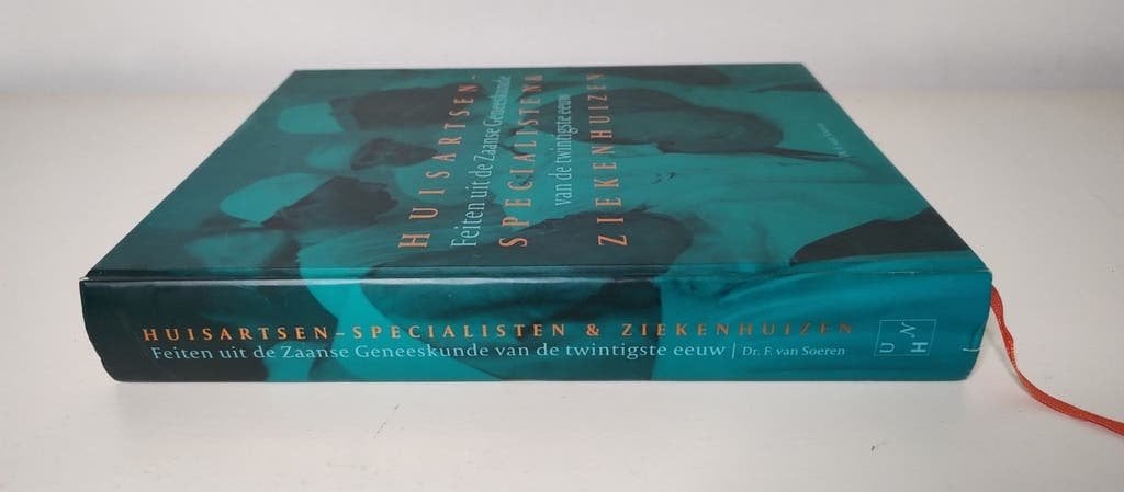Feiten Zaanse Geneeskunde 20ste eeuw ISBN 9789071123849, Boeken, Ophalen of Verzenden, 20e eeuw of later, Zo goed als nieuw, F. van Soeren