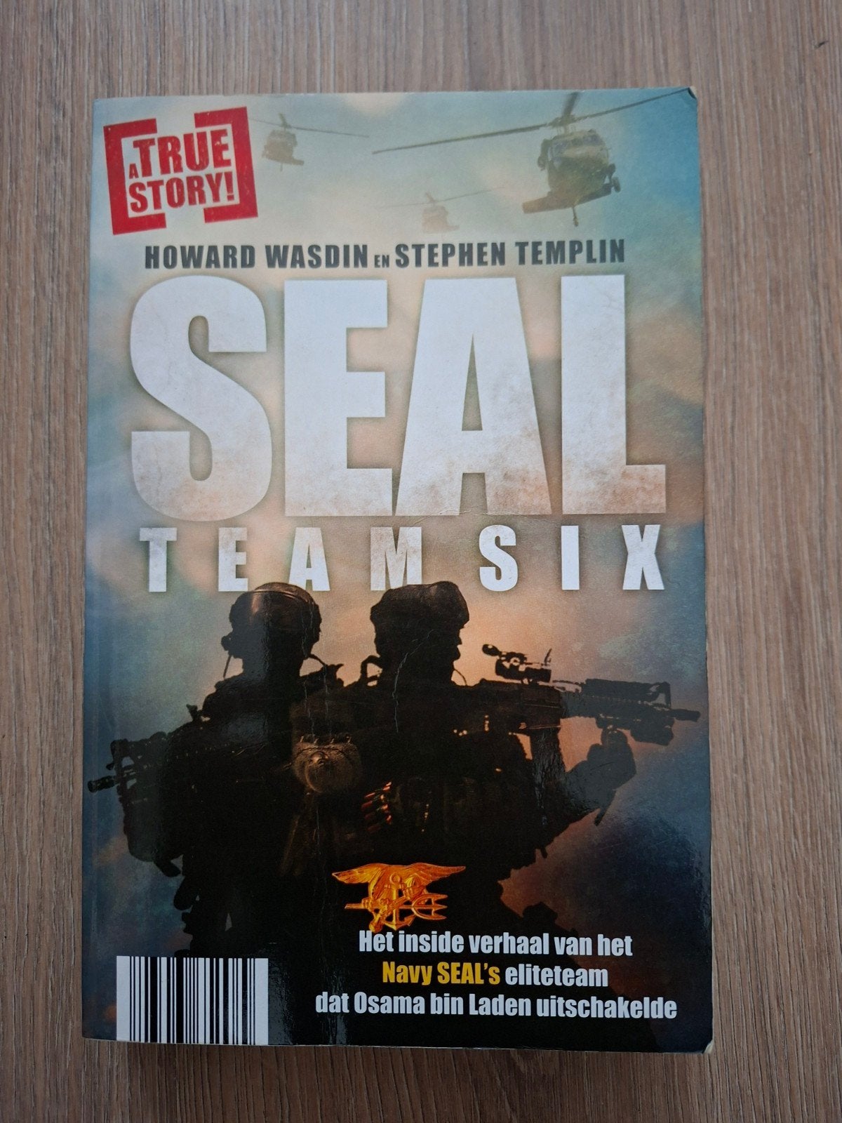 Howard Wasdin & Stephen Templin - Seal Team Six, Howard Wasdin, Marine, Ophalen of Verzenden, Tweede Wereldoorlog