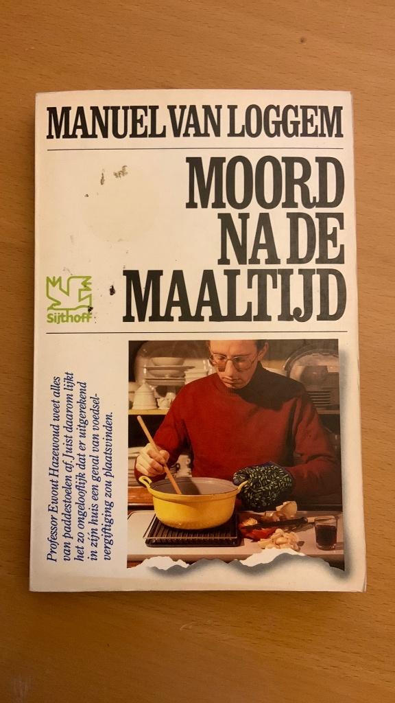 Moord na de maaltijd - Manuel van Loggem, Ophalen of Verzenden