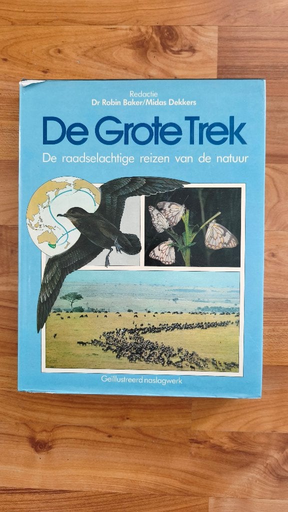 De Grote Trek - De Raadselachtige reizen van de Natuur, Boeken, Midas Dekkers, Ophalen of Verzenden, Zo goed als nieuw, Vogels