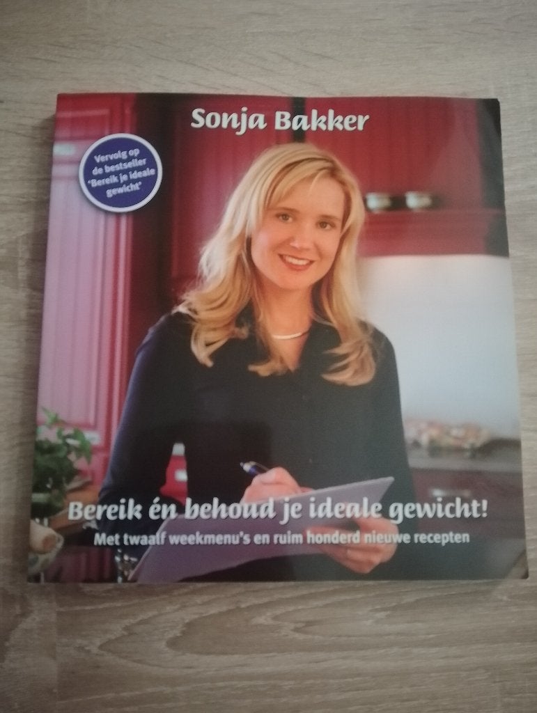 Sonja Bakker bereik en behoud je ideale gewicht, Boeken, Ophalen of Verzenden, Zo goed als nieuw