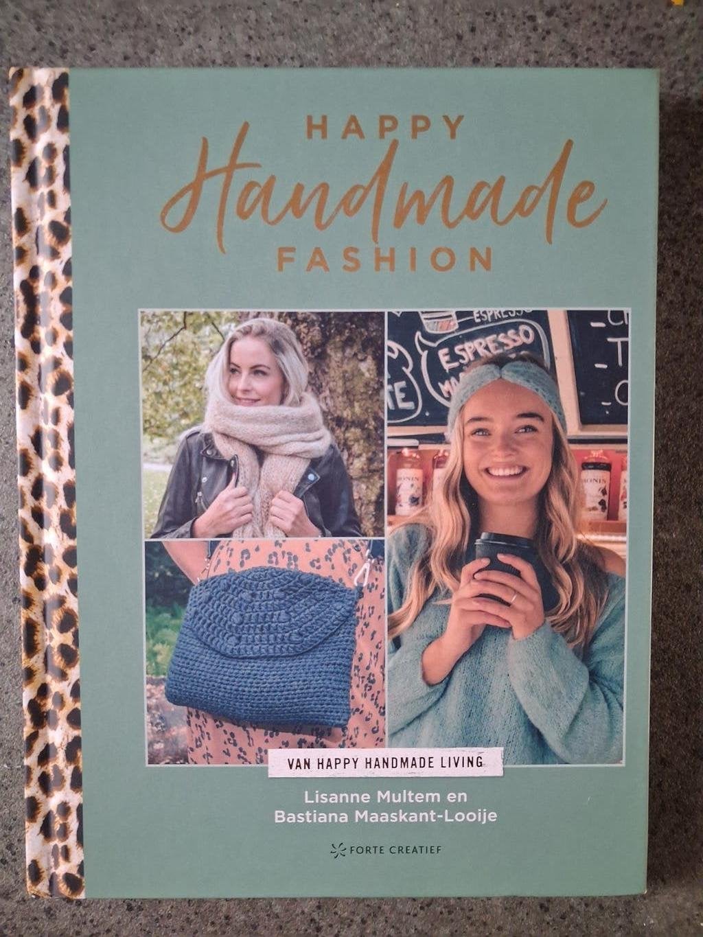 Bastiana Maaskant-Looije - Happy Handmade Fashion, Breien en Haken, Nieuw, Ophalen of Verzenden, Bastiana Maaskant-Looije; Lisanne Multem