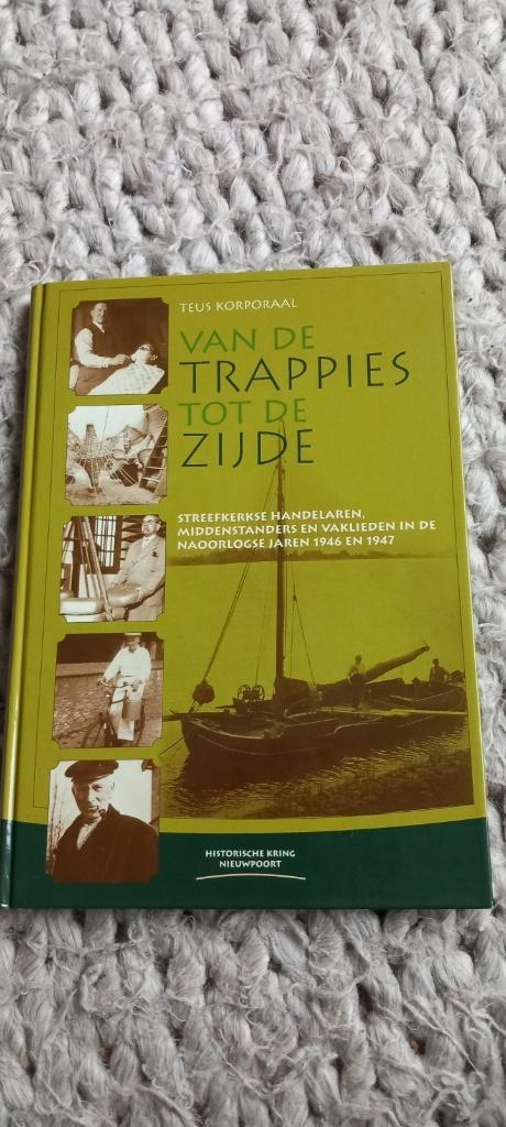 Teus Korporaal. Van Trappies tot de Zijde., Ophalen of Verzenden, Zo goed als nieuw