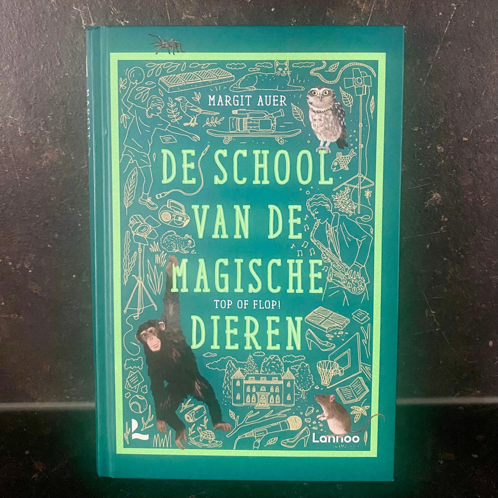 De school van de magische dieren 5: Top of Flop, Ophalen of Verzenden, Zo goed als nieuw, Fictie