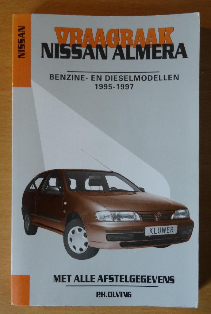 NISSAN ALMEIRA - benzine en dieselmodellen 1995-1997, Ophalen of Verzenden, Gelezen, Nissan, PH Olving