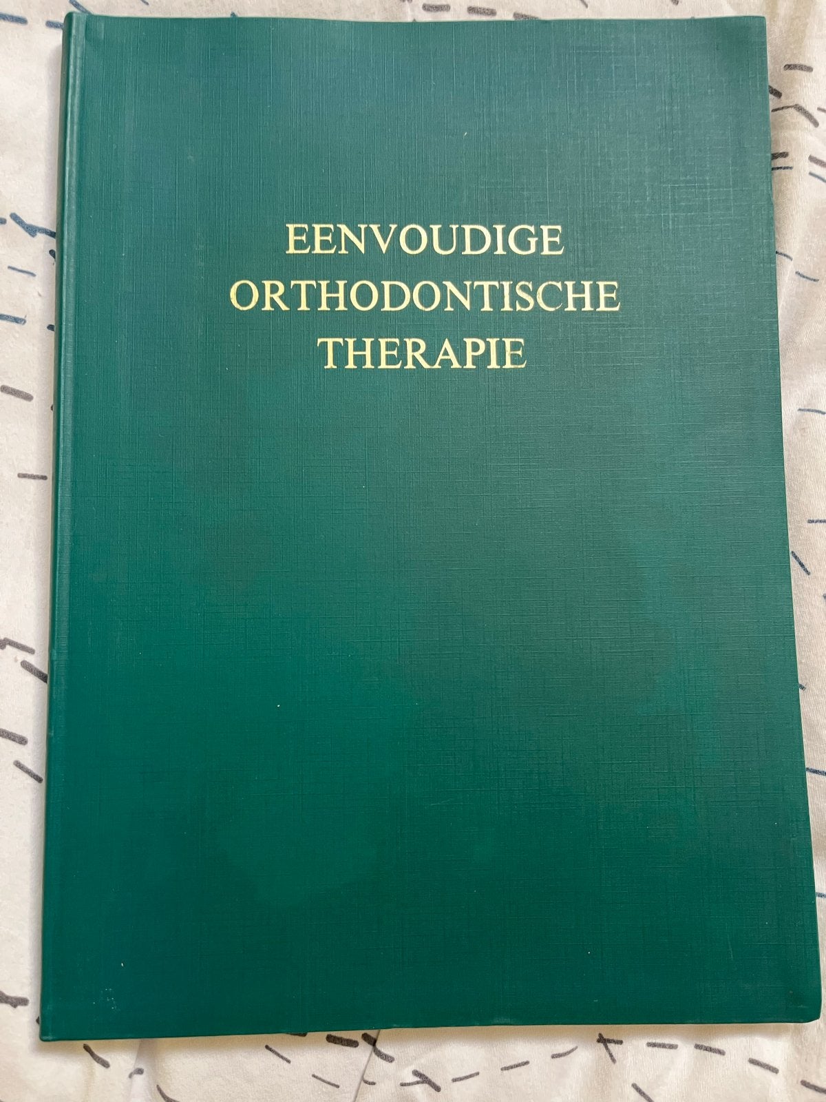 Eenvoudige Orthodontische Therapie - Studieboek, Ophalen of Verzenden, Beta, Gelezen, WO