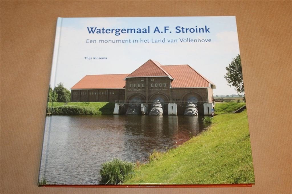 Watergemaal A.F. Stroink — Stoomgemaal Land van Vollenhove, Boeken, Ophalen of Verzenden, Zo goed als nieuw