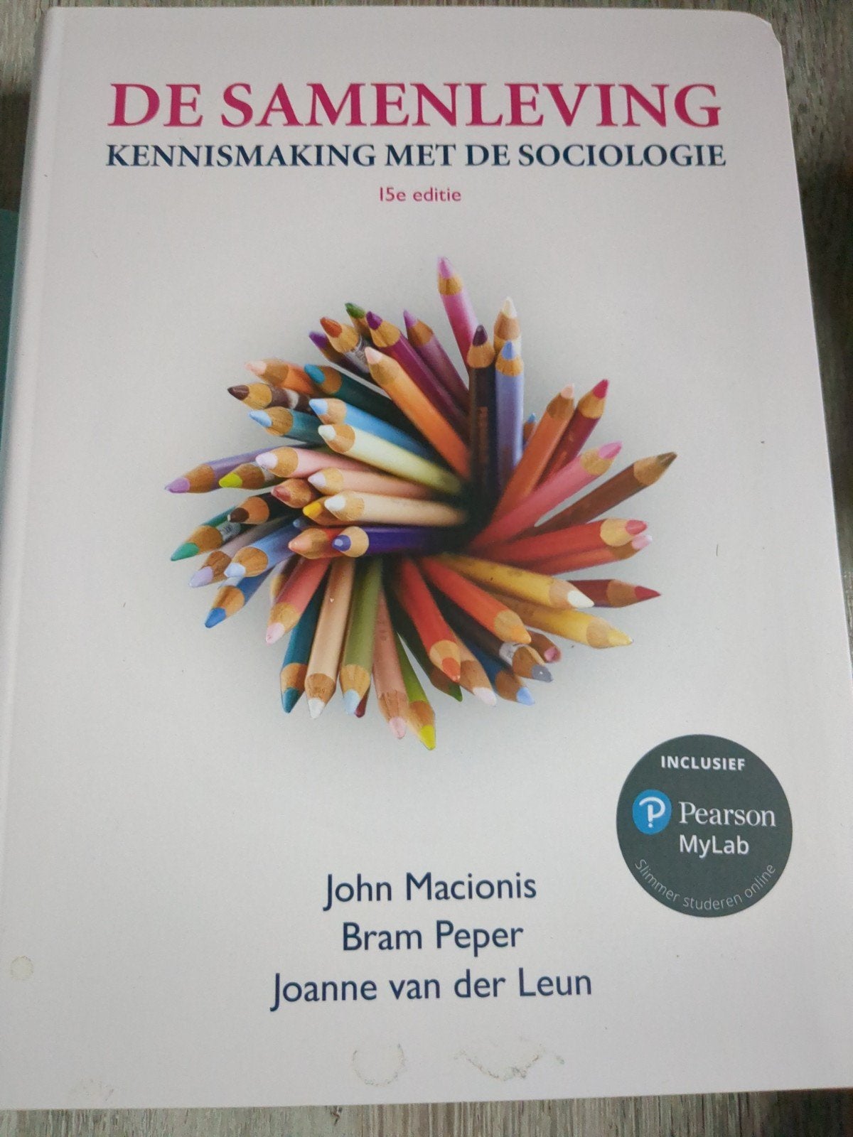 De Samenleving: Kennismaking met de Sociologie (HBO), Boeken, Ophalen of Verzenden, Nieuw
