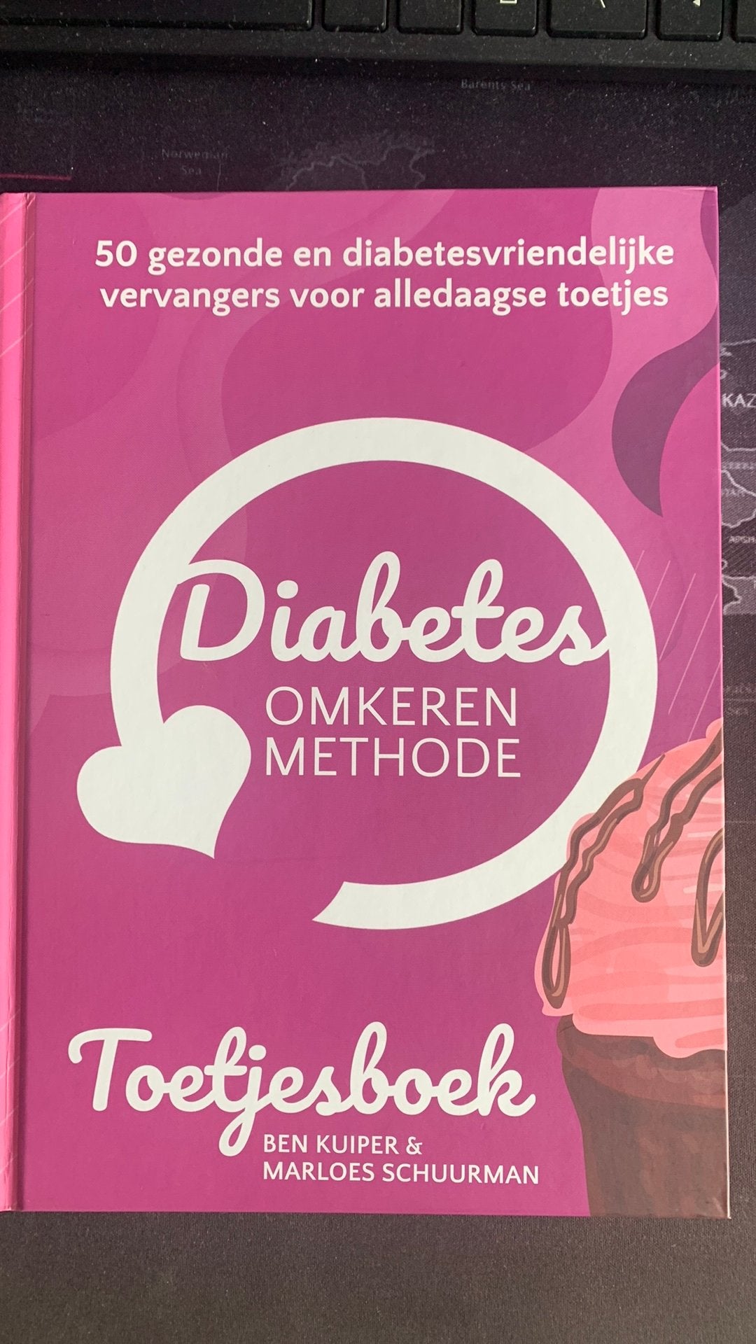 Ben Kuiper - Het Diabetes Omkeren Methode Toetjesboek, Ophalen of Verzenden, Zo goed als nieuw, Ben Kuiper; Marloes Schuurman