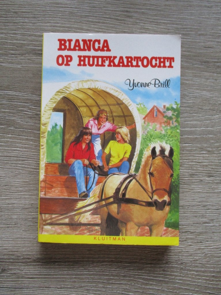 Bianca op huifkartocht - Yvonne Brill, Ophalen of Verzenden, Gelezen, Fictie algemeen