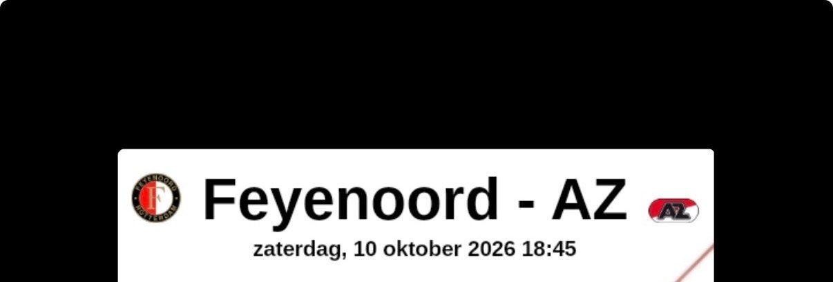 Voetbalwedstrijd Feyenoord-AZ kaartjes, Losse kaart, Drie personen of meer, Oktober, Europa of Champions League