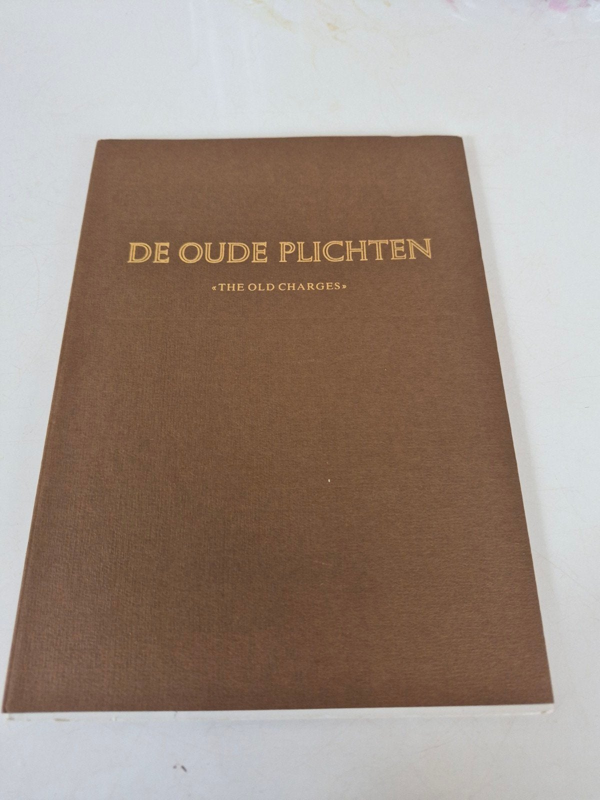 De Oude Plichten - Vrijmetselarij, Verzenden, Gelezen, Spiritualiteit algemeen, Achtergrond en Informatie