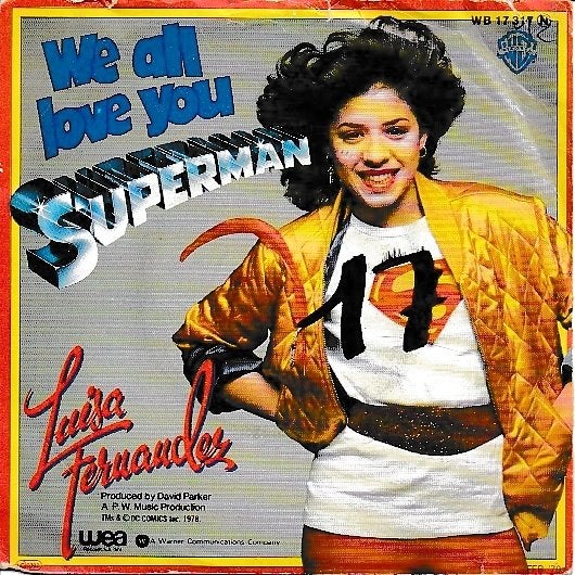 Luisa Fernandez - We all love you Superman, Ophalen of Verzenden, Gebruikt, 7 inch, Pop