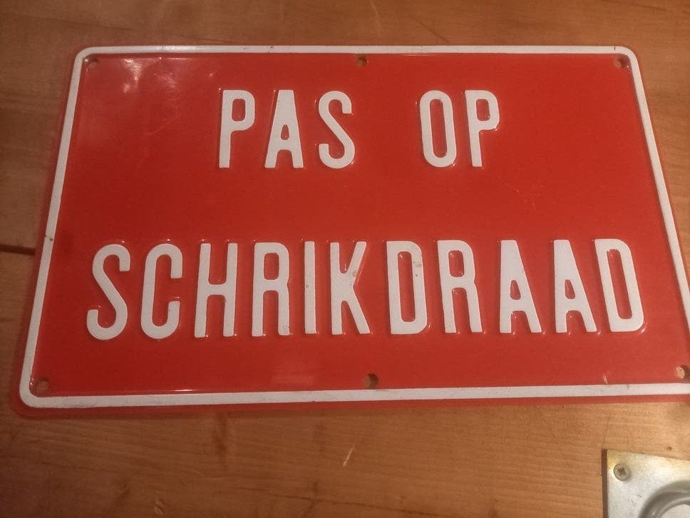 Vintage 'Pas op Schrikdraad' bord, Ophalen of Verzenden, Gebruikt