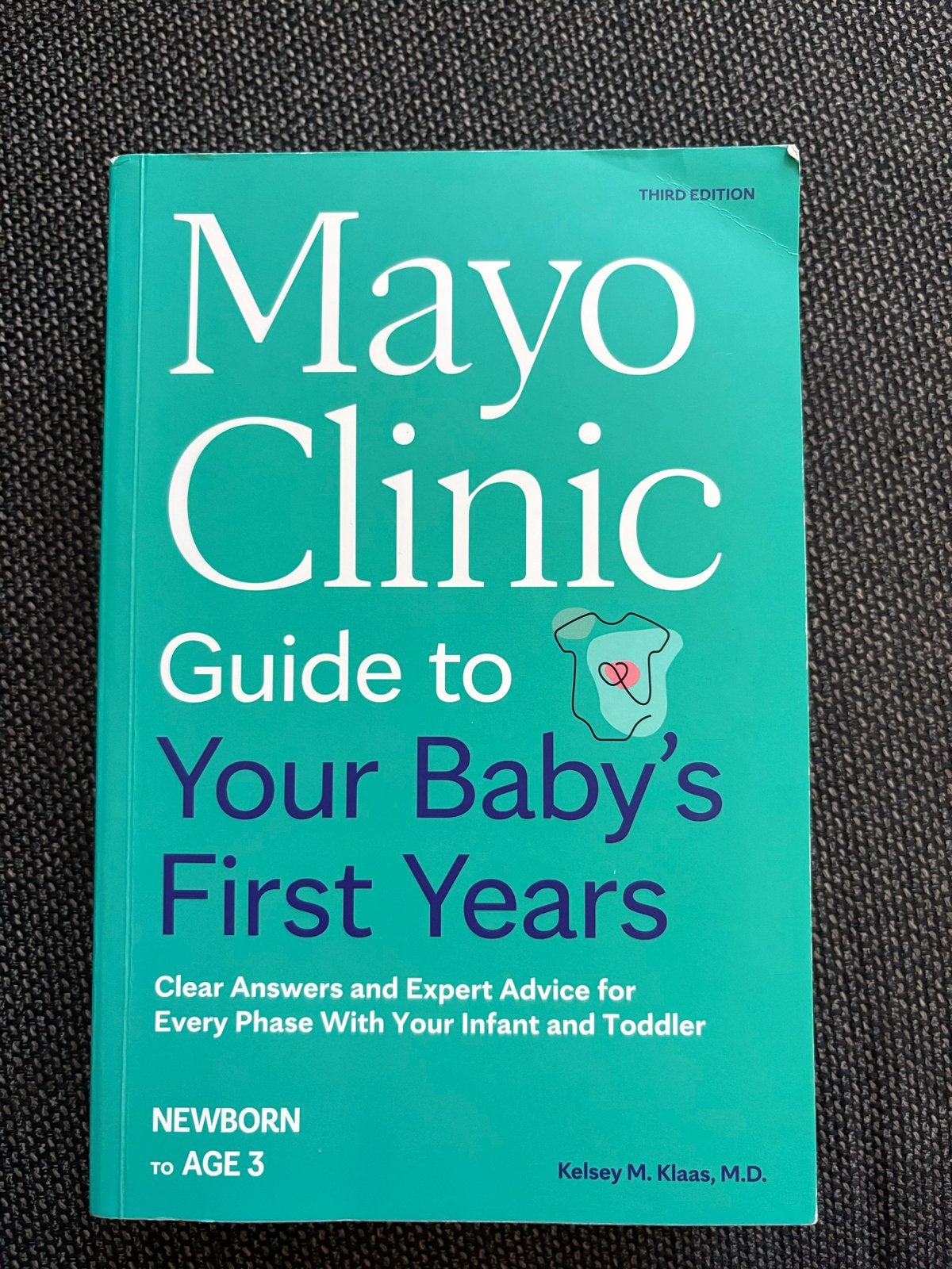Mayo Clinic Guide to Your Baby's First Years, Ophalen of Verzenden, Zo goed als nieuw, Opvoeding tot 6 jaar
