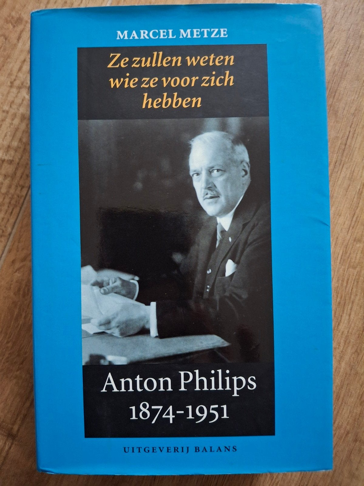 M. Metze - Anton Philips 1874-1951, Boeken, Ophalen of Verzenden, Zo goed als nieuw, Sport, M. Metze