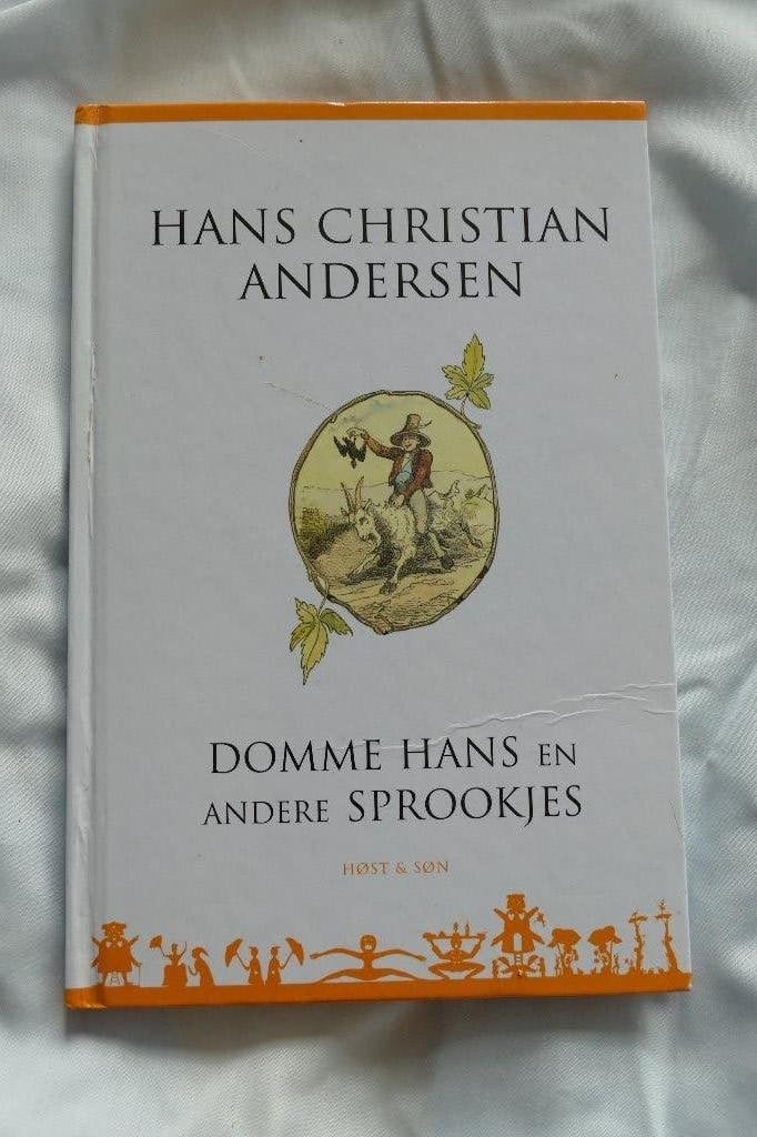 Hans Christian Andersen – Domme Hans en andere sprookjes, Ophalen of Verzenden, Hans Christian Andersen, Sprookjes