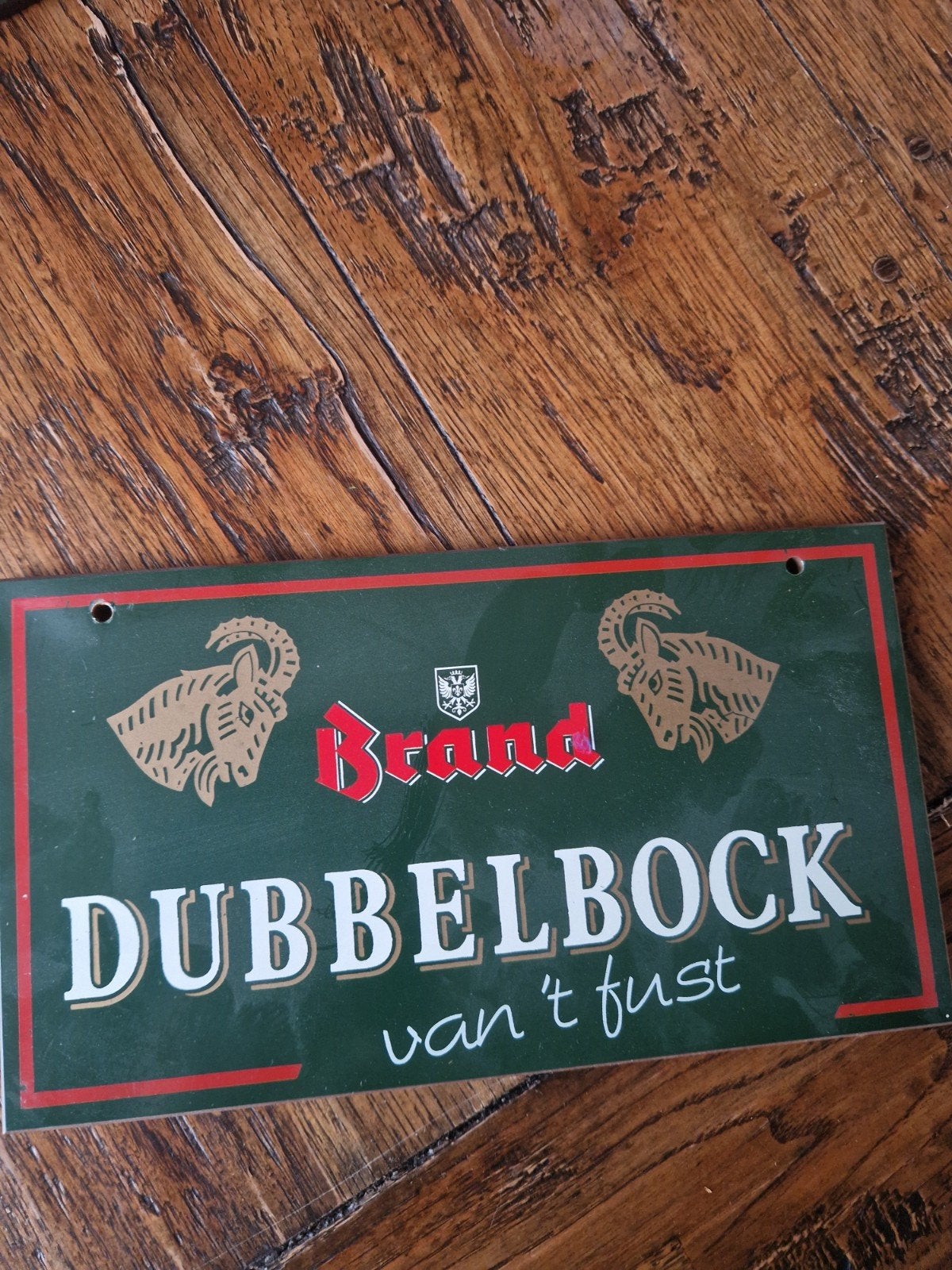 Brand Dubbelbock van 't fust - Reclamebord, Verzamelen, Ophalen