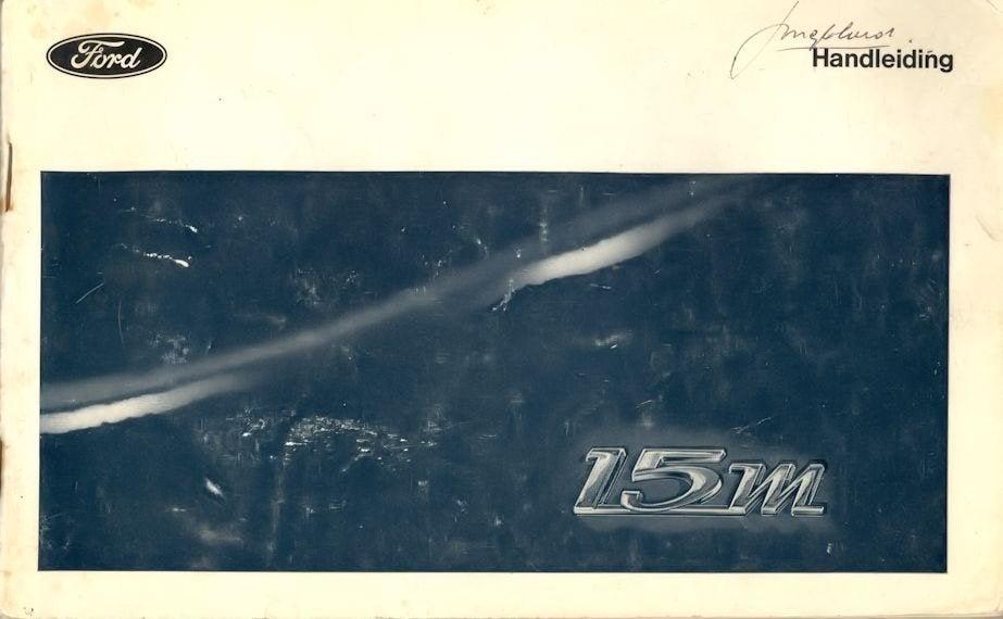 Ford instructieboekje klassieker Taunus P6 15M 1967, Ophalen of Verzenden