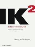 IK2 De beste versie van jezelf, Boeken, Ophalen of Verzenden, Zo goed als nieuw