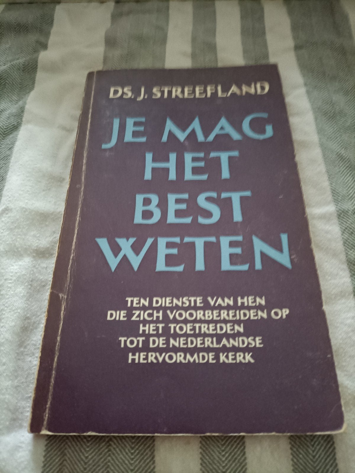 Je Mag Het Best Weten - Ds. J. Streefland, Ophalen of Verzenden, Gelezen, Ds. J. Streefland, Christendom | Protestants