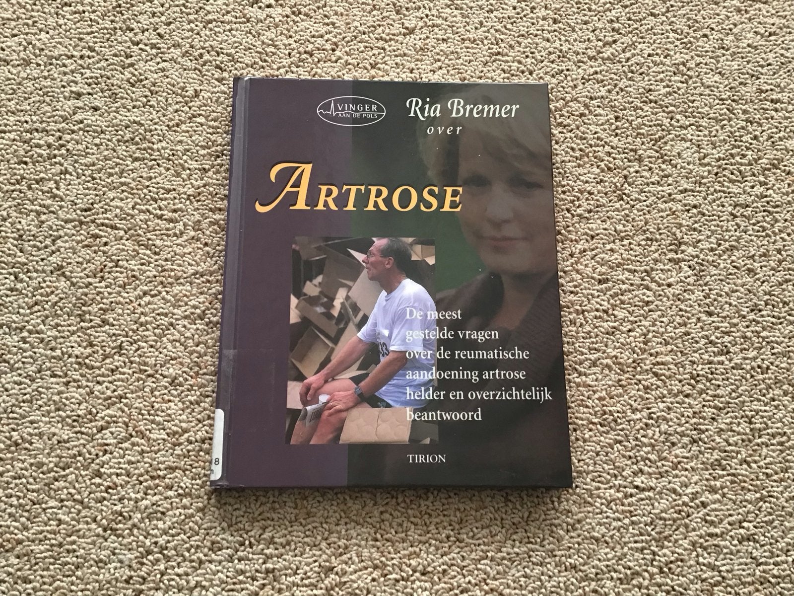 Ria Bremer over Artrose: Vragen en Antwoorden, Boeken, Ophalen of Verzenden, Zo goed als nieuw, Ziekte en Allergie