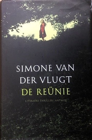 Simone van der Vlugt - De Reünie (Literaire Thriller), Gelezen, Simone van der Vlugt, Ophalen of Verzenden, Nederland