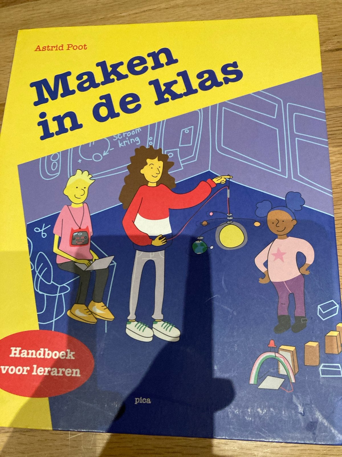 Maken in de klas - Handboek voor leraren, Ophalen of Verzenden, Alpha, Nieuw, Overige niveaus