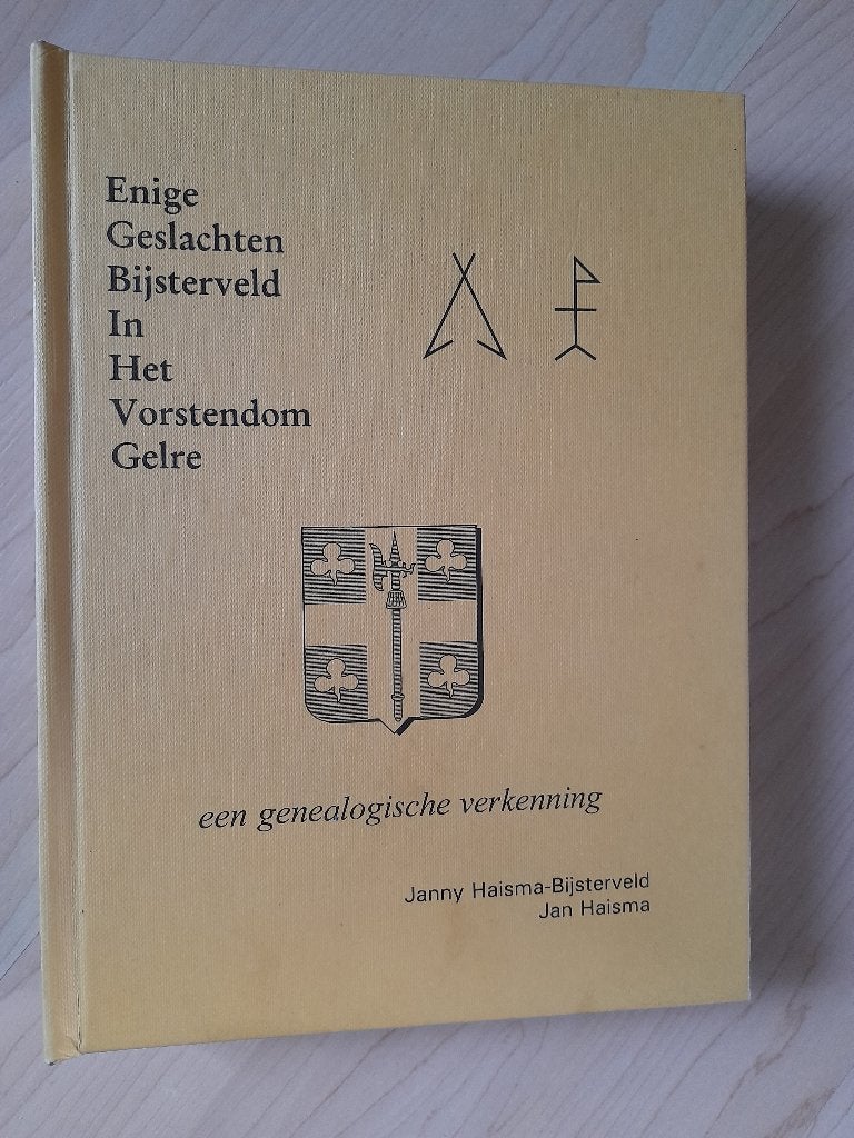 ENIGE GESLACHTEN BIJSTERVELD IN HET VORSTENDOM GELRE, Ophalen of Verzenden, Zo goed als nieuw