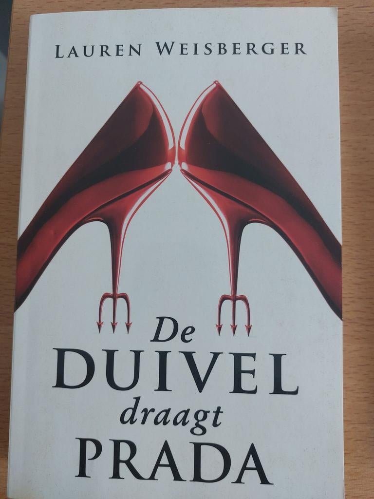 De Duivel Draagt Prada - Lauren Weisberger, Boeken, Ophalen of Verzenden, Gelezen, Lauren Weisberger, Nederland