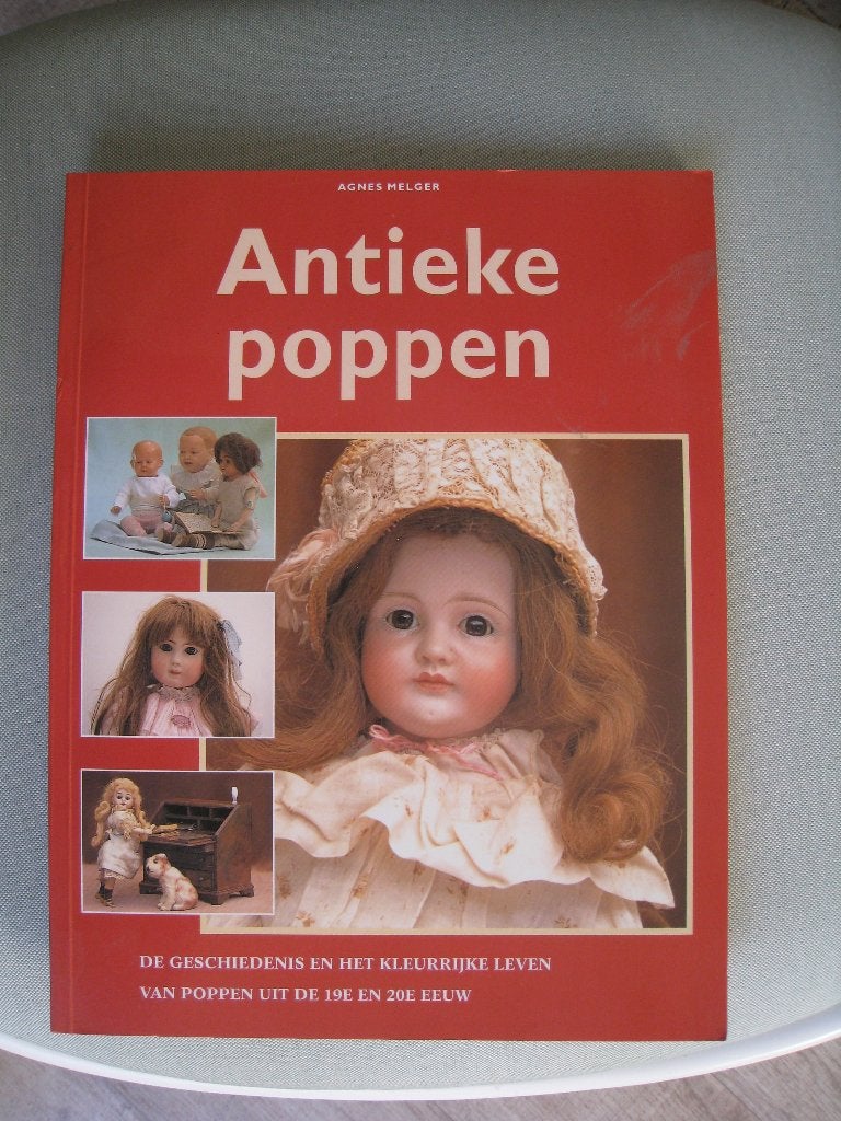 Antieke poppen van Agnes Melger, A. Melger, Ophalen of Verzenden, Zo goed als nieuw, Poppen maken