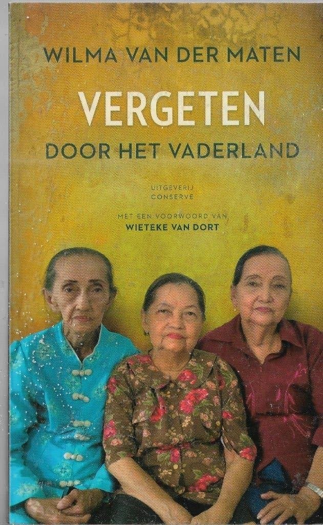 Wilma Van Der Maten Vergeten door het vaderland, Ophalen of Verzenden, Zo goed als nieuw