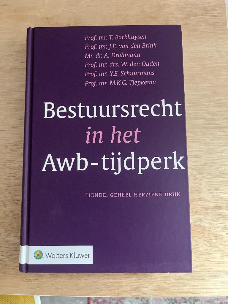 bestuursrecht in het awb-tijdperk, Boeken, Studieboeken en Cursussen, Zo goed als nieuw, Wolters Kluwer, Alpha, HBO
