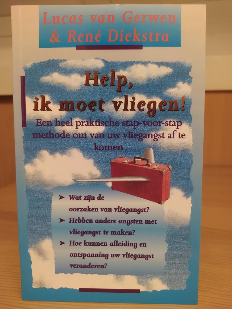 Help, Ik Moet Vliegen! - Overwin Vliegangst, Boeken, Ophalen of Verzenden, Zo goed als nieuw, Klinische psychologie, Lucas van Gerwen & René Diekstra